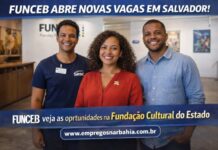 FUNCEB abre novas vagas em Salvador; veja as oportunidades na Fundação Cultural do Estado