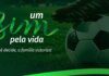 Brasileirão terá campanha de conscientização sobre doação de órgãos Brasileirão terá campanha de conscientização sobre doação de órgãos