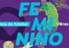 SP: TV Brasil fecha acordo para exibir 41 partidas de futebol feminino SP: TV Brasil fecha acordo para exibir 41 partidas de futebol feminino