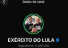 Campanha registra o canal “Exército do Lula” no TSE
